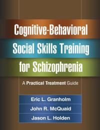 Image of Cognitive-Behavioral Social Skills Training for Schizophrenia
