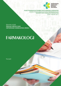 Image of Bahan Ajar Rekam Medis Dan Informasi Kesehatan (RMIK) Farmakologi