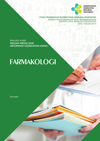 Image of Farmakologi:Bahan Ajar Rekam Medis dan Informasi Kesehatan (RMIK)