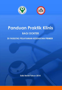 Panduan praktik klinis bagi dokter di fasilitas pelayanan kesehatan primer