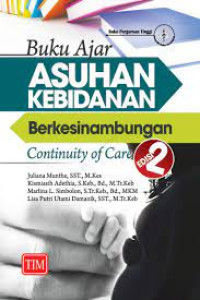 Buku Ajar Asuhan Kebidanan Berkesinambungan (Continuity Of Care)