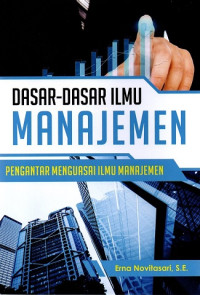Dasar-dasar Ilmu Manajemen