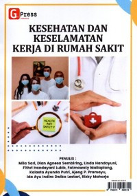 Kesehatan dan keselamatan kerja dirumah Sakit