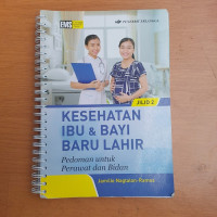 Kesehatan Ibu dan Bayi Baru Lahir
