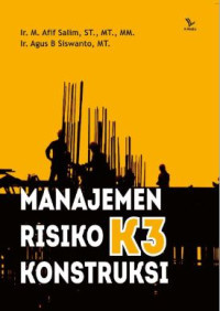 Manajemen Risiko K3 Konstruksi