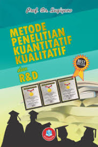 Metode penelitian kuantitatif kualitatif dan R&D