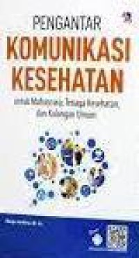 pengantar komunikasi kesehatan