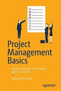 Project management basics : how to manage your project with checklists