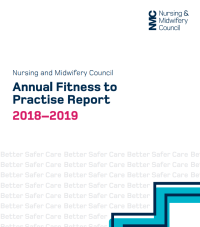 Image of Nursing and Midwifery Council Annual Fitness to Practise Report 2018–2019